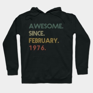 Awesome Since February 1976 Hoodie